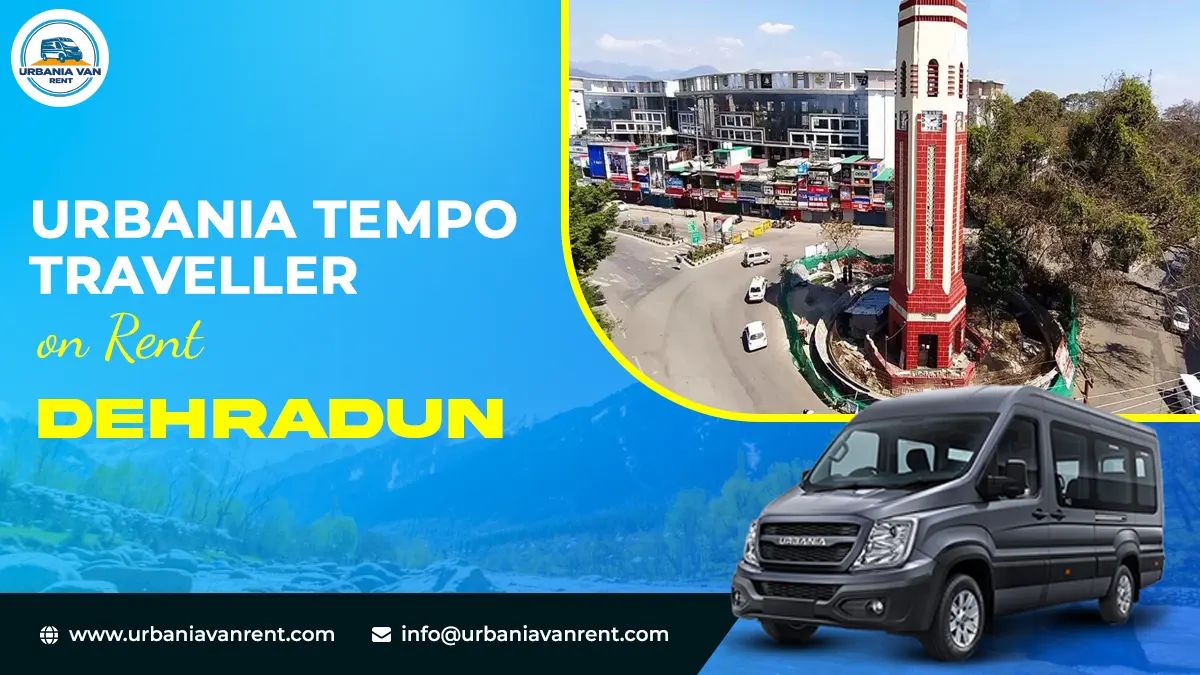 Urbania Tempo Traveller on Rent in Dehradun